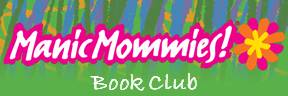 Manic Mommies Book Club