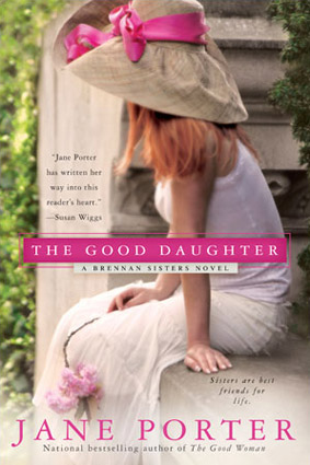 The Good Daughter by Jane Porter